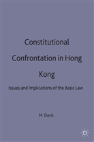 Harold Davis, Michael C Davis, Michael C. Davis, Michael C. (Lecturer in Law Davis, Paul K. Davis - Constitutional Stress in Hong Kong