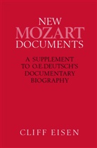 Cliff Eisen, Cliff (Professor of Music Eisen, Professor Cliff Eisen - New Mozart Documents