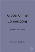 Frank Woodiwiss Pearce, Pearce+woodiwiss, Fran Pearce, Frank Pearce, Woodiwiss, Woodiwiss... - Global Crime