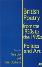 Gary Docherty Day, Gary E. Docherty Day, Gar Day, Gary Day, Docherty, Docherty... - British Poetry From the 1950s to the 1990s