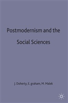 Joe Doherty, Joe Graham Doherty, Kiernan Keiran Doherty, Joe Doherty, Elspet Graham, Elspeth Graham... - Postmodernism and the Social Sciences