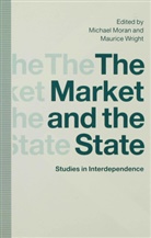 Michael Wright Moran, Michae Moran, Michael Moran, Wright, Wright, Maurice Wright - Market and the State