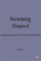 Wilcox, Leonard Wilcox, Leonar Wilcox, Leonard Wilcox - Rereading Shepard