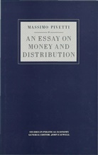 Marco Giugni, Kenneth A Loparo, Kenneth A. Loparo, Massim Pivetti, Massimo Pivetti, Massimo (Professor of Political Pivetti... - Essay on Money and Distribution