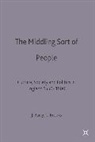 Jonathan Barry, Jonathan Brooks Barry, Christopher Brooks, Jonatha Barry, Jonathan Barry, BROOKS... - The Middling Sort of People