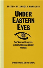 McMillin, Arnold McMillin - Under Eastern Eyes