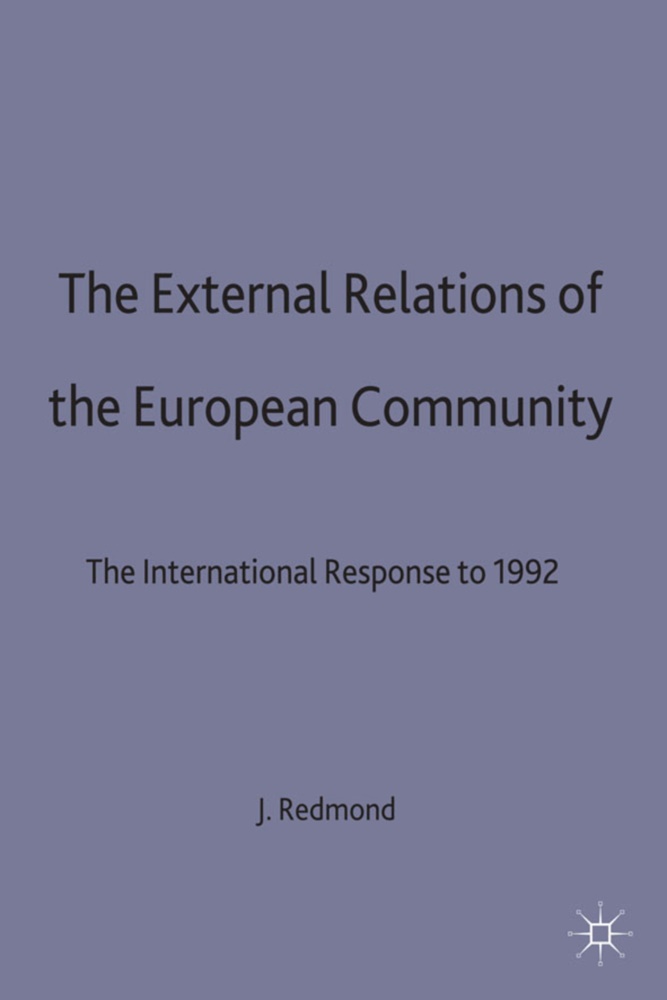 Redmond, John Redmond, Joh Redmond, John Redmond - External Relations of the European Community The International Response to 1992