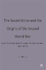 Geoffrey C Roberts, Geoffrey C. Roberts - The Soviet Union and the Origins of the Second World War