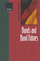 Danie Corrigan, Daniel Corrigan, Daniel Pohlmann Corrigan, Mark Pohlmann - Bunds and Bund Futures