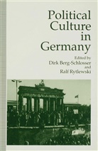 BERG SCHLOSSER DIRK RYTLEWSKI RA, Dirk Rytlewski Berg-Schlosser, Dir Berg-Schlosser, Dirk Berg-Schlosser, Rytlewski, Rytlewski... - Political Culture in Germany
