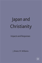 John Williams Breen, Joseph Ed Breen, Joseph Ed. Breen, Howard Temperley, Joh Breen, John Breen... - Japan and Christianity