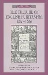 Christopher Durston, Christopher Eales Durston, Jacqueline Eales, Christophe Durston, Christopher Durston, Eales... - The Culture of English Puritanism 1560-1700