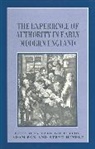 Adam Fox, Paul Griffiths, Paul Fox Griffiths, Steve Hindle, Pau Griffiths, Paul Griffiths... - The Experience of Authority in Early Modern England