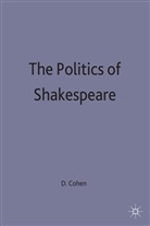 D Cohen, D. Cohen, Derek Cohen, Derek (Associate Professor of Eng Cohen, James Ed Cohen, James Ed. Cohen - Politics of Shakespeare