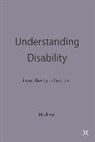 Clare Oliver, M. Oliver, Michael Oliver, Oliver Michael - Understanding Disability