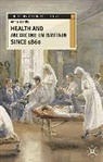 Anne Hardy, HARDY ANNE - Health and Medicine in Britain since 1860