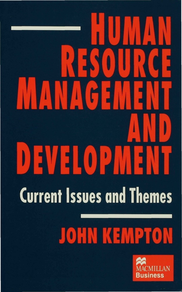 Kempton, J Kempton, J. Kempton, John Kempton - Human Resource Management and Development Current Issues and Themes