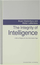 Brya Glastonbury, Bryan Glastonbury, Bryan (Head Glastonbury, Bryan Lamendola Glastonbury, Walte LaMendola, Walter LaMendola... - Integrity of Intelligence