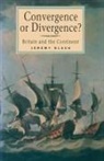 Jeremy Black, Professor Jeremy Black - Convergence or Divergence?