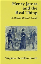 Smith, V Smith, V. Smith, Virginia Llewellyn Smith, Smith V., Smith V. L. - Henry James and the Real Thing
