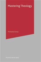 Michaela Davey, DAVEY MICHAELA - Mastering Theology