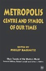 Philip Kasinitz, Kasinitz Philip, Philip Kasinitz - Metropolis