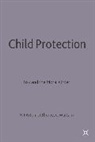 Corrine May-Chahal, Nige Parton, Nigel Parton, Nigel Thorpe Parton, Davi Thorpe, David Thorpe... - Child Protection