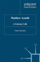 C Machann, C. Machann, Clinton Machann, Clinton (Professor of English a Machann - Matthew Arnold