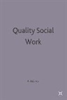 ROBERT ADAMS, J Campling, Jo Campling - Quality Social Work