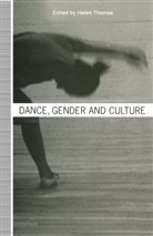 Helen Thomas, Hele Thomas, Helen Thomas - Dance, Gender and Culture
