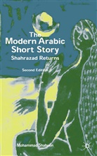 M Shaheen, M. Shaheen, Mohammad Shaheen, Mohammed Shaheen, Muhammad Shahin, Mohammed Shaheen - Modern Arabic Short Story