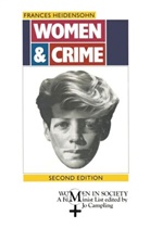 Frances Heidensohn - Women and Crime