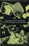 Moira Donald, Moira Hurcombe Donald, Donald, Moira Donald, Hurcombe, Linda M. Hurcombe - Representations of Gender From Prehistory to the Present