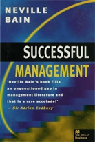 N Bain, N. Bain, Neville Bain - Successful Management