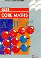 G.D. Buckwell, Geoff Buckwell, BUCKWELL G D - Work Out Core Mathematics GCSE/KS4
