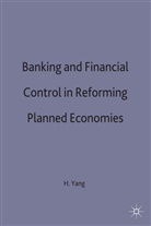 Yang Haiqun, Haiqun Yang, Institute Haiqun Yang (Research Fellow, Haiqun Yang, Yang H. - Banking and Financial Control in Reforming Planned Economies