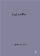 Bhalla, A S Bhalla, A. S. Bhalla, A. S. (Special Advisor to the Bhalla, A. S. Bhalla Bhalla, A.S. Bhalla... - Regional Blocs