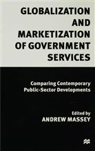 Andrew Massey, Massey, A Massey, A. Massey - Globalization and Marketization of Government Services