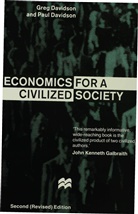 G Davidson, G. Davidson, Greg (Manager Davidson, Greg Davidson Davidson, Paul Davidson, DAVIDSON GREG DAVIDSON PAUL - Economics for a Civilized Society