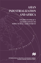 Howard Stein, Howar Stein, Howard Stein - Asian Industrialization and Africa