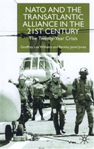 B Jones, B. Jones, Barkley J. Jones, Barkley Jared Jones, Williams, G Williams... - Nato and the Transatlantic Alliance in the Twenty-First Century