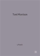 Linden Peach, Peach Linden, Linde Peach, Linden Peach - Toni Morrison