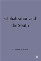 Caroline Wilkin Thomas, Fr D. Ric Thomas, Frederic Thomas, Carolin Thomas, Caroline Thomas, Wilkin... - Globalization and the South