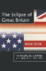 Anne Orde - The Eclipse of Great Britain