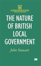 John Stewart - The Nature of British Local Government