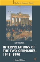 Mary Fulbrook, Roy Porter, Ro Porter, Roy Porter - Interpretations of the Two Germanies, 1945-1990