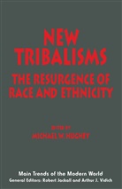 Michael W. Hughey, Michael W Hughey, Michael W. Hughey, Michae W Hughey, Michael W Hughey - New Tribalisms
