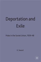 K Sword, K. Sword, Keith Sword - Deportation and Exile