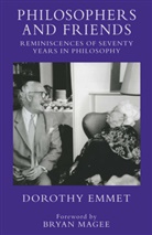 D. M. Emmet, Dorothy Emmet, Dorothy Mary Emmet, Emmet D. - Philosophers and Friends