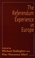 Michael Uleri Gallagher, GALLAGHER MICHAEL ULERI PIER VIN, Pier Vincenzo Uleri, Gallagher, Gallagher, Michael Gallagher... - Referendum Experience in Europe